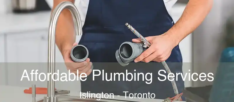 Affordable Plumbing Services Islington - Toronto