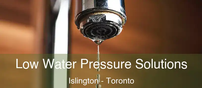  Low Water Pressure Solutions Islington - Toronto