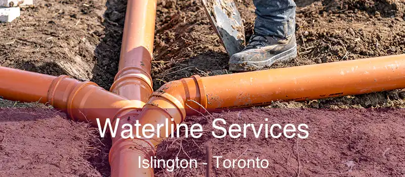 Waterline Services Islington - Toronto